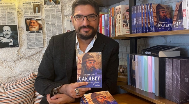 Gazeteci Yazar Gökhan Çelik'in Çaka Bey romanı yayınlandı