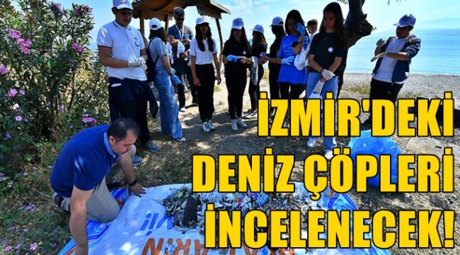 İzmir'deki deniz çöpleri incelenecek