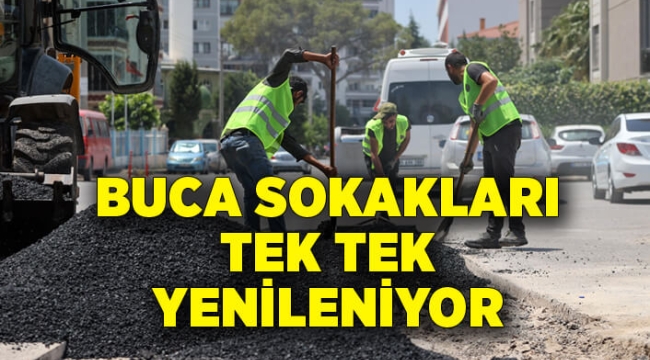 Buca sokakları tek tek yenileniyor