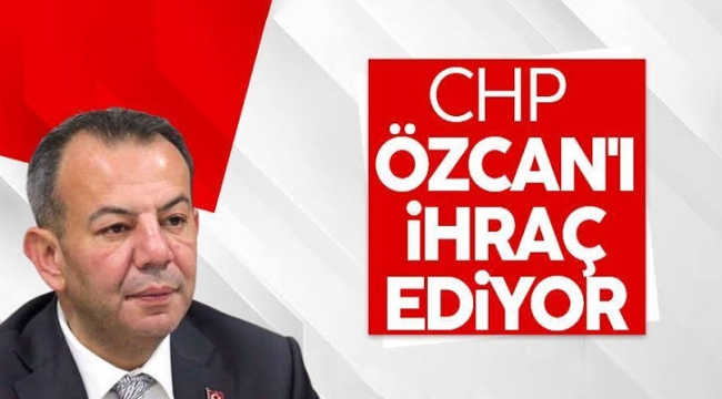 CHP'den Bolu Belediye Başkanı Tanju Özcan'a kesin ihraç istemi