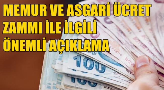 Memur zammı ve asgari ücret zammı ile ilgili önemli gelişme