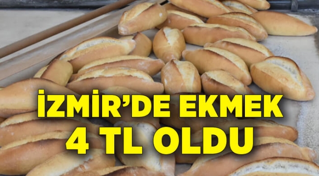 İzmir'de ekmek 4 TL