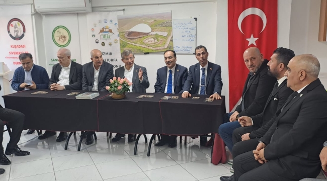 Ahmet Davutoğlu'ndan İzmir Şanlıurfa Federasyonu'na Ziyaret
